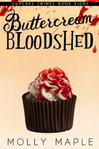 Molly Maple — Buttercream Bloodshed