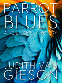 Gieson, Judith Van — Parrot Blues