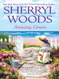 Woods Sherryl — Amazing Gracie