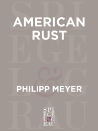 Meyer Philipp — American Rust