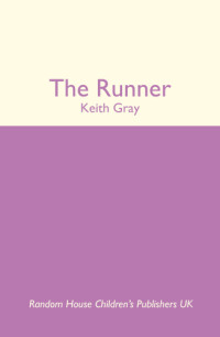 Gray Keith — The Runner