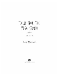 Mitchell Rain — Tales from the Yoga Studio