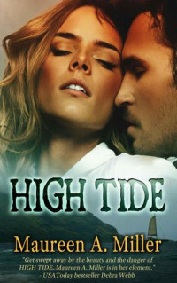 Miller, Maureen A — HIGH TIDE