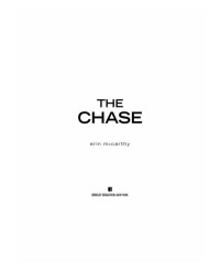 McCarthy Erin — The Chase