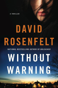Rosenfelt David — Without Warning