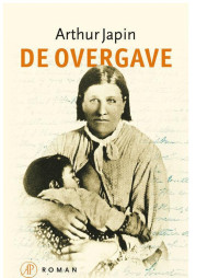 Japin Arthur — De overgave