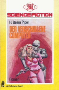 Piper, Henry Beam — Der verschollene Computer