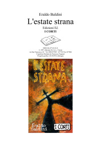 Eraldo Baldini — L’estate strana