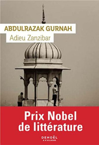 Adieu Zanzibar — Abdulrazak Gurnah