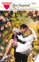 Crystal Stovall — With All Josie's Heart