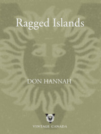 Don Hannah — Ragged Islands