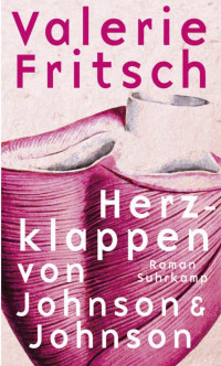 Valerie Fritsch — Herzklappen von Johnson & Johnson