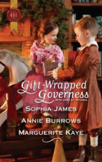 James Sophia; Burrows Annie; Marguerite Kaye — Gift Wrapped Governess