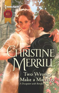 Merrill Christine — Two Wrongs Make a Marriage