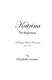 Loraine Elizabeth — Katrina, the Beginning