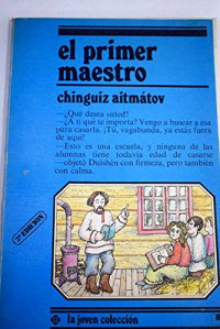 Chinguiz Aimatov — El primer maestro