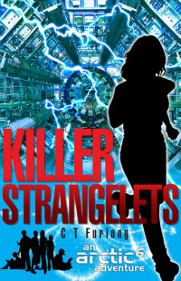 C. T. Furlong — Killer Strangelets