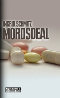 Schmitz, Ingrid G — Mordsdeal