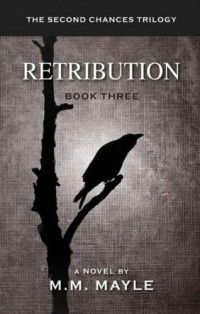 Mayle, M M — Retribution