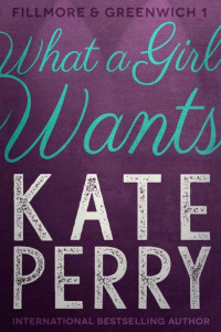Perry Kate — What a Girl Wants