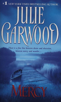 Garwood Julie — Mercy