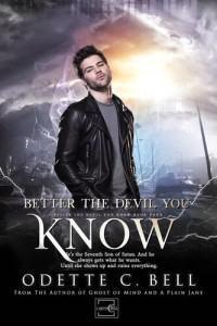 Odette C. Bell — Better the Devil You Know Book Four