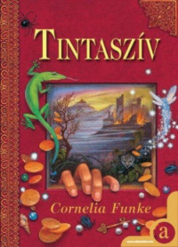 Cornelia Funke — Tintaszív