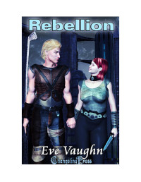 Vaughn Eve — Rebellion