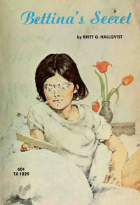 Hallqvist, Britt G — Bettina's Secret