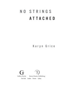 Karyn Grice — No Strings Attached