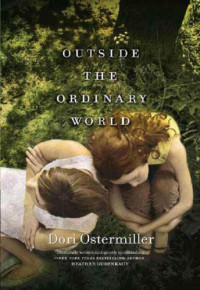 Ostermiller Dori — Outside the Ordinary World