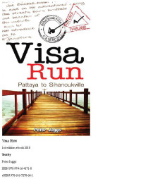 Jaggs Peter — Visa Run- Pattaya to Sihanoukville