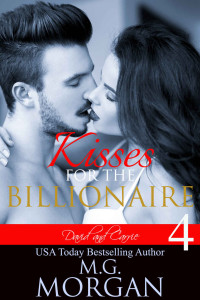 Morgan, M G — Kisses for the Billionaire: Final Kiss