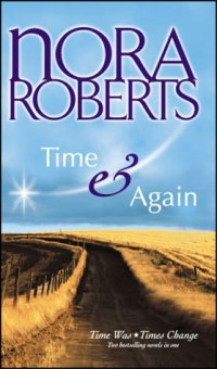 Roberts Nora — Time and Again
