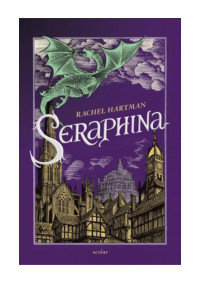 Rachel Hartman — Seraphina