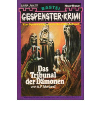 Morland, A F — Das Tribunal der Dämonen