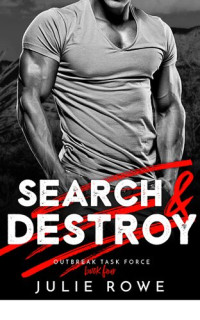 Julie Rowe — Search & Destroy