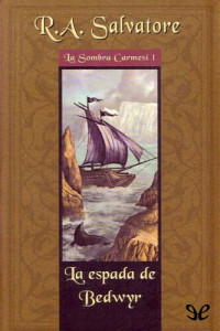 R. A. Salvatore — La espada de Bedwyr