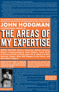 Hodgman John — The Areas of My Expertise