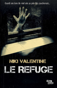 Valentine Niki — Le refuge