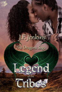 Jenkins, J F — Legend of the Tribes (Lost Tribes of the Dire Planet)