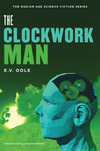 E. V. Odle — The Clockwork Man
