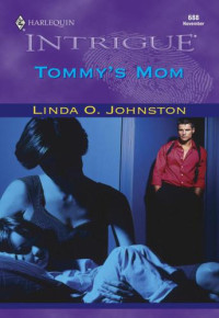 Johnston, Linda O — Tommy's Mom