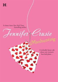 Crusie Jennifer — Manhunting