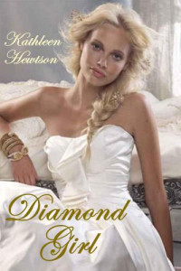 Hewtson Kathleen — Diamond Girl