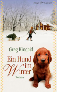 Kincaid Greg — Ein Hund im Winter