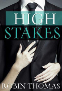 Thomas Robin — High Stakes