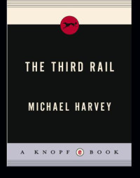 Harvey Michael — The Third Rail