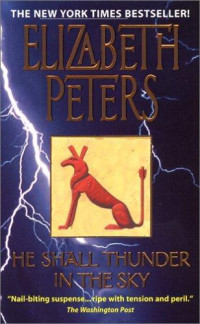 Elizabeth Peters  — He Shall Thunder in the Sky