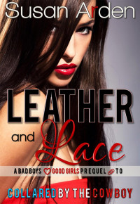 Arden Susan — LEATHER AND LACE